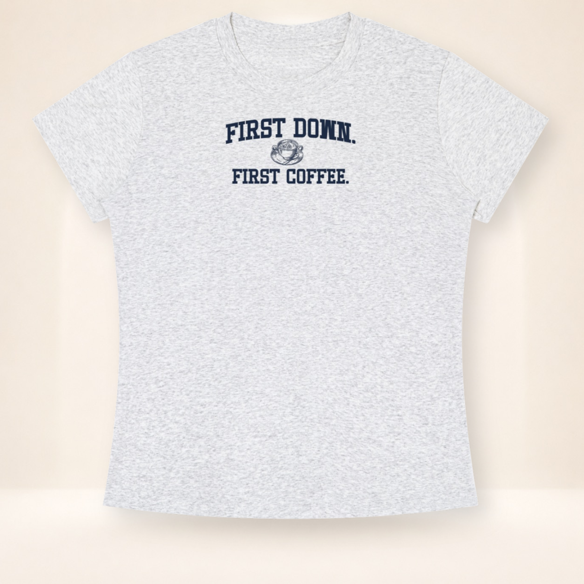 First Down. First Coffee. Slim Fit Tee – flat front view