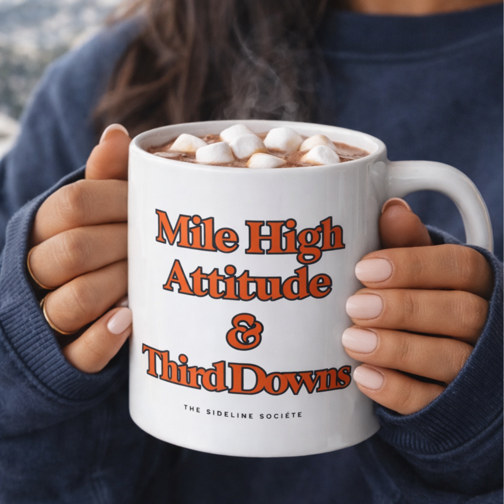 Mile High Attitude & Third Downs" Coffee Mug, mug from Sideline Société