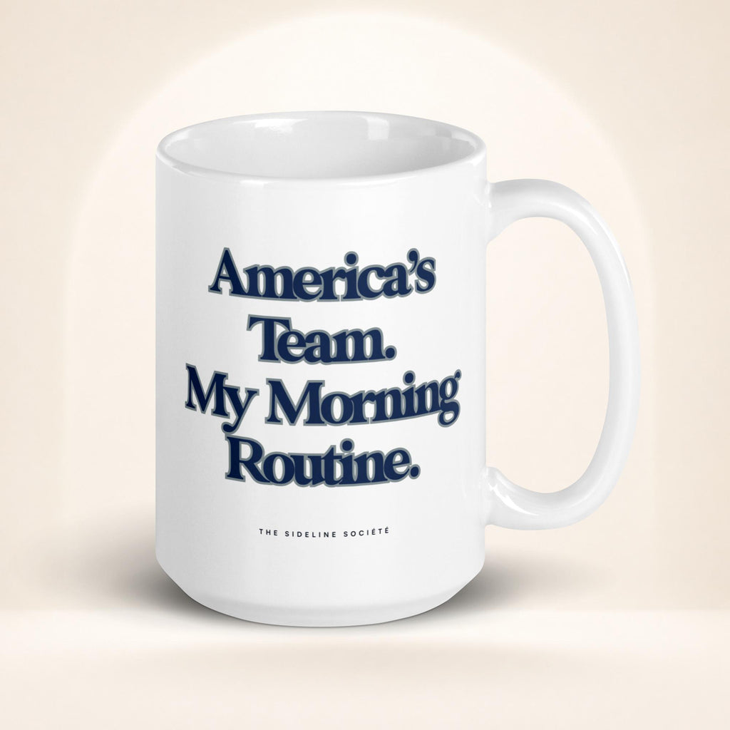 America’s Team, My Morning Routine Coffee Mug